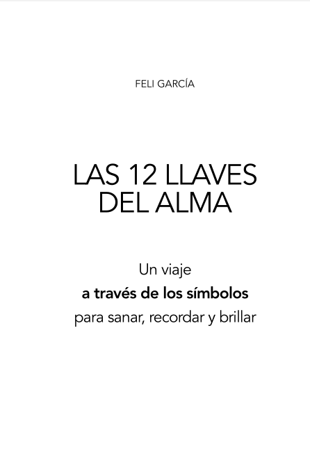 87 Feli García - PORTADA - Libro completo en pdf las 12 llaves del alma